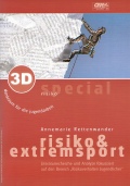 3D special Risiko & Extremsport